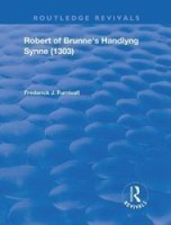 Robert Of Brunne& 39 S Handlyng Synne 1303 - And Its French Original Paperback