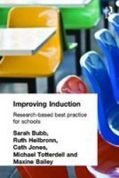 Improving Induction - Research Based Best Practice for Schools