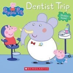 Dentist Trip Peppa Pig Paperback