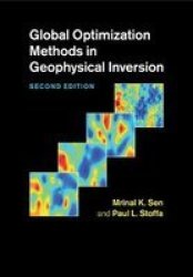 Global Optimization Methods In Geophysical Inversion Paperback Revised Edition