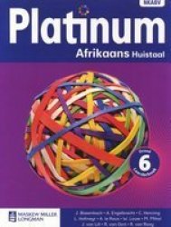 Platinum Afrikaans Huistaal Nkabv - Graad 6 Leerderboek Afrikaans Paperback