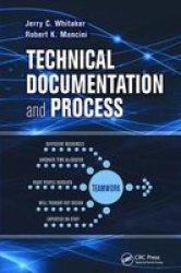 Technical Documentation And Process Hardcover