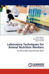 Laboratory Techniques For Animal Nutrition Workers