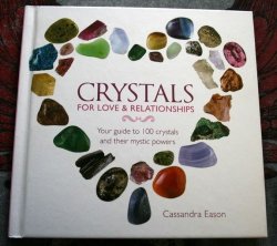 Crystals For Love & Relationships Book By Cassandra Eason Book