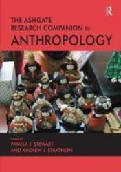 Deals On The Ashgate Research Companion To Anthropology Paperback ...