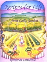 Recipes From Gods Garden - Rhonda Malkmus