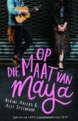 Op Die Maat Van Maya Afrikaans Paperback
