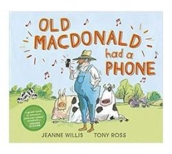 Old Macdonald Had A Phone Paperback