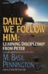 Daily We Follow Him - Learning Discipleship from Peter