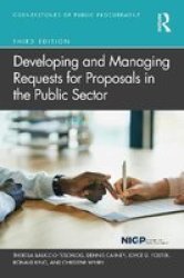 Developing And Managing Requests For Proposals In The Public Sector Hardcover 3RD New Edition