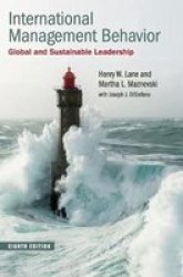 International Management Behavior - Global And Sustainable Leadership Hardcover 8TH Revised Edition