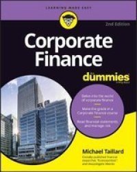 Corporate Finance For Dummies Paperback 2ND Edition