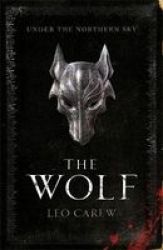 The Wolf The Under The Northern Sky Series Book 1 Paperback
