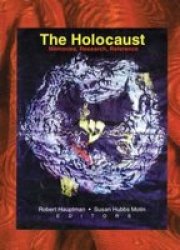 Haworth Press The Holocaust: Memories, Research, Reference
