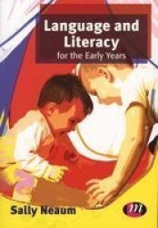 Language And Literacy For The Early Years Early Childhood Studies Series