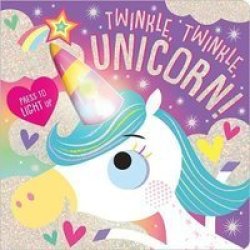 Twinkle Twinkle Unicorn Board Book
