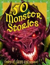 50 Monster Stories By Belinda Gallagher Editor 2012