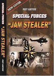 Special Forces: Jam Stealer - Peet Coetzee