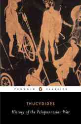 The History of the Peloponnesian War: Revised Edition Penguin Classics