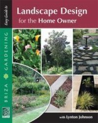 Landscape Design for the Home Owner