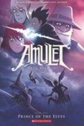 Amulet: Prince Of The Elves Paperback