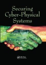 Securing Cyber-physical Systems Paperback