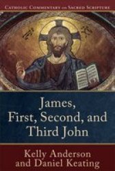 James First Second And Third John Paperback