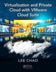 Virtualization And Private Cloud With Vmware Cloud Suite Paperback