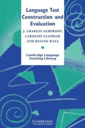 Language Test Construction And Evaluation Cambridge Language Teaching Library