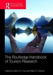 The Routledge Handbook Of Tourism Research Paperback