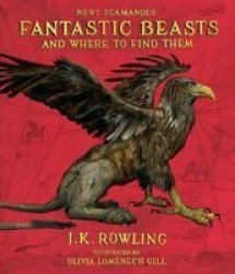 Fantastic Beasts And Where To Find Them - J. K. Rowling Hardcover