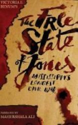 The Free State Of Jones - Mississippi& 39 S Longest Civil War Standard Format Cd