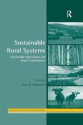 Sustainable Rural Systems - Sustainable Agriculture And Rural Communities Paperback