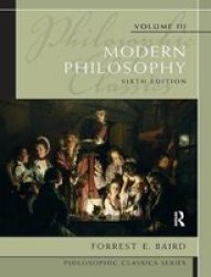 Philosophic Classics Volume III - Modern Philosophy Hardcover 6TH New Edition