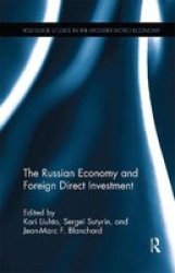 The Russian Economy And Foreign Direct Investment Paperback