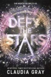 Defy The Stars Hardcover