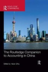 The Routledge Companion To Accounting In China Paperback