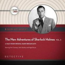 The New Adventures Of Sherlock Holmes Vol. 3 Standard Format Cd 3RD Adapted Ed.