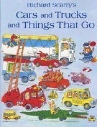 Cars & Trucks & Things That Go
