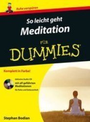 So Leicht Geht Meditation Fur Dummies German Paperback