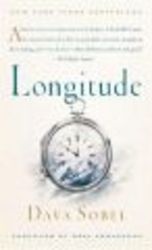 Longitude - The True Story of a Lone Genius Who Solved the Greatest Scientific Problem of His Time