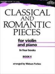 Classical And Romantic Pieces For Violin Book 4 Staple Bound Piano Score And Violin Part