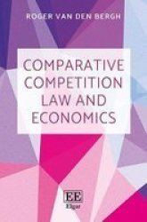 Comparative Competition Law And Economics Paperback