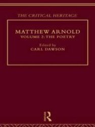 Matthew Arnold - The Critical Heritage Volume 2 The Poetry Hardcover New Edition