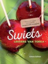 Swiets - Lekkers Van Toeka Afrikaans Paperback
