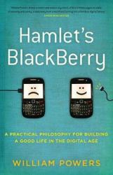 Hamlet's Blackberry - William Powers Paperback