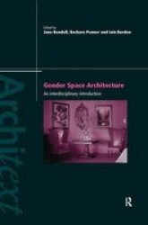 Gender Space Architecture - An Interdisciplinary Introduction