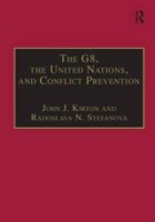 G8, the United Nations and Conflict Prevention