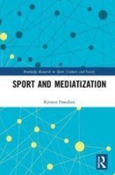 Sport And Mediatization Hardcover