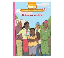 Vuma Inqanaba LESI-11 Incwadi YESI-8: Gcina Kucocekile : Grade 3